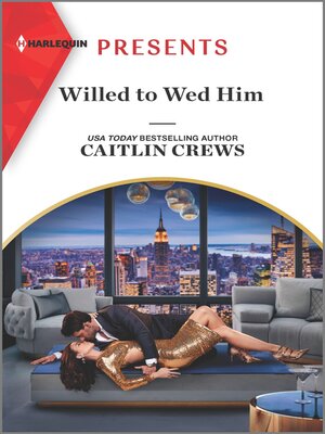 cover image of Willed to Wed Him